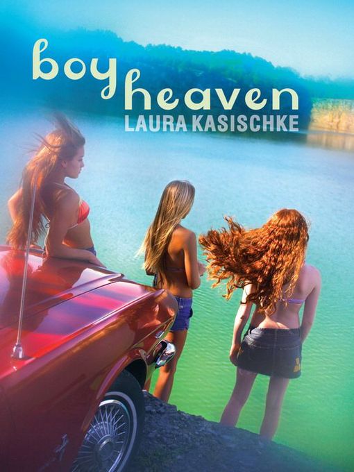 Title details for Boy Heaven by Laura Kasischke - Available